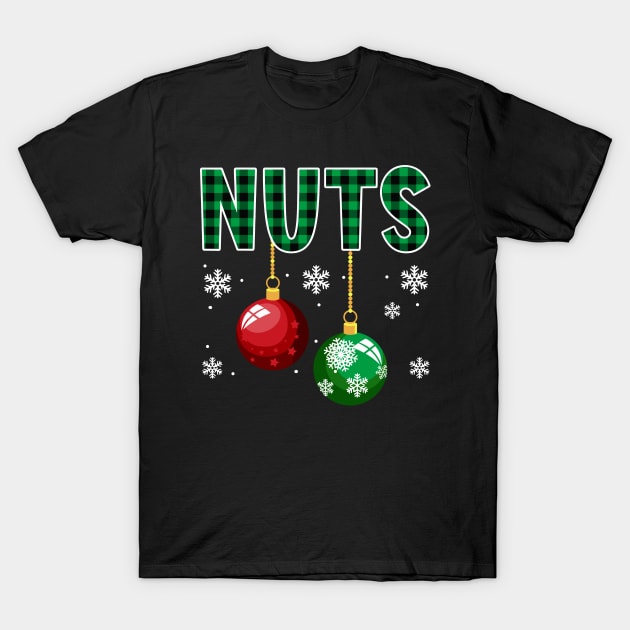 Nuts Funny Couple Matching Christmas T-Shirt by Emilied